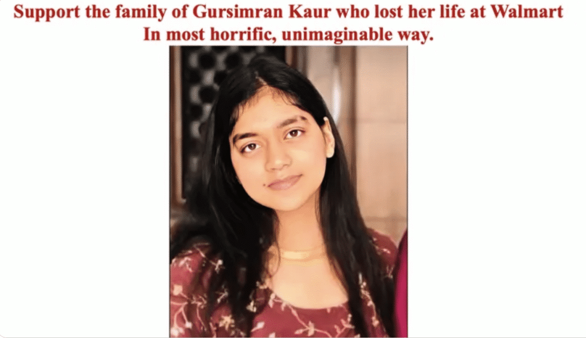 Support the family of Gursimran who lost her life at Walmart